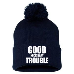 Good Necessary Trouble RIP John Lewis Quote Pom Pom 12in Knit Beanie