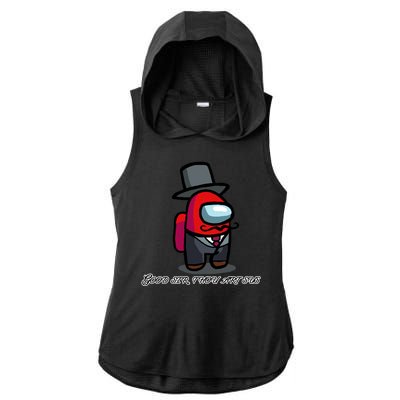 Good Sir Throu Art Sus Imposter Ladies PosiCharge Tri-Blend Wicking Draft Hoodie Tank