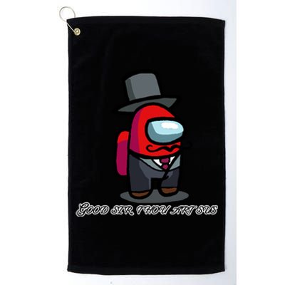 Good Sir Throu Art Sus Imposter Platinum Collection Golf Towel