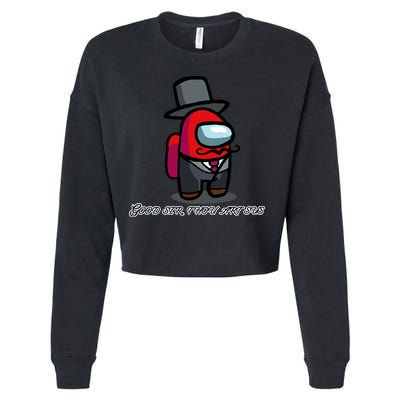 Good Sir Throu Art Sus Imposter Cropped Pullover Crew