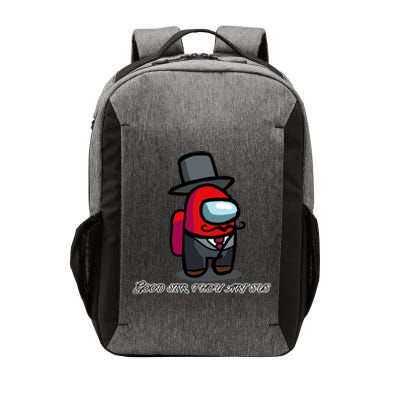 Good Sir Throu Art Sus Imposter Vector Backpack