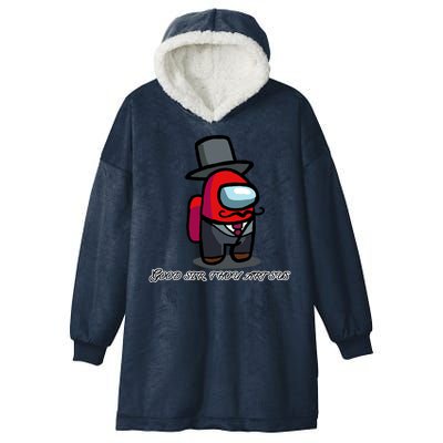 Good Sir Throu Art Sus Imposter Hooded Wearable Blanket