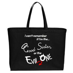 Good Sister Or The Evil Sister Cotton Canvas Jumbo Tote