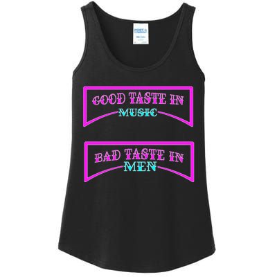 Good Taste In Music Bad Taste In Men Ladies Essential Tank