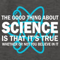 Good Thing About Science Is That It's True Vector Backpack
