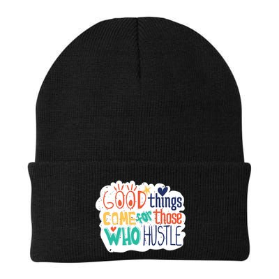 Good Things Come For Those Who Hustle Beanie