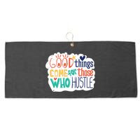 Good Things Come For Those Who Hustle Large Microfiber Waffle Golf Towel