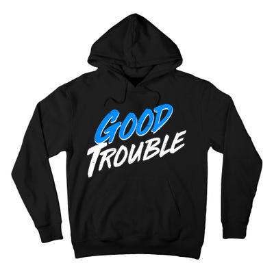 Good Trouble John Lewis Tribute Brush Stroke Tall Hoodie