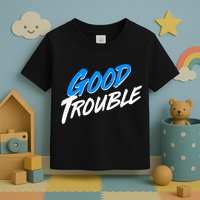 Good Trouble John Lewis Tribute Brush Stroke Toddler T-Shirt