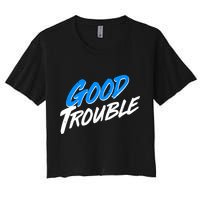 Good Trouble John Lewis Tribute Brush Stroke Women's Crop Top Tee
