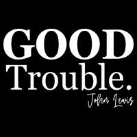 GOOD Trouble RIP John Lewis  Performance Shirt