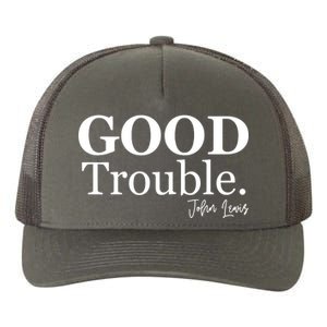 GOOD Trouble RIP John Lewis  Yupoong Adult 5-Panel Trucker Hat