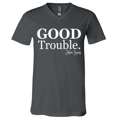 GOOD Trouble RIP John Lewis  V-Neck T-Shirt