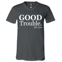 GOOD Trouble RIP John Lewis  V-Neck T-Shirt