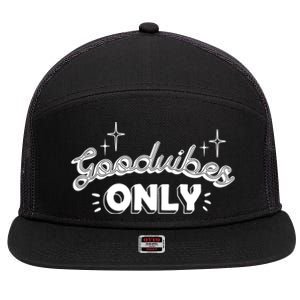 Good Vibes Only 7 Panel Mesh Trucker Snapback Hat