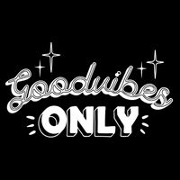 Good Vibes Only Tall Sweatshirt