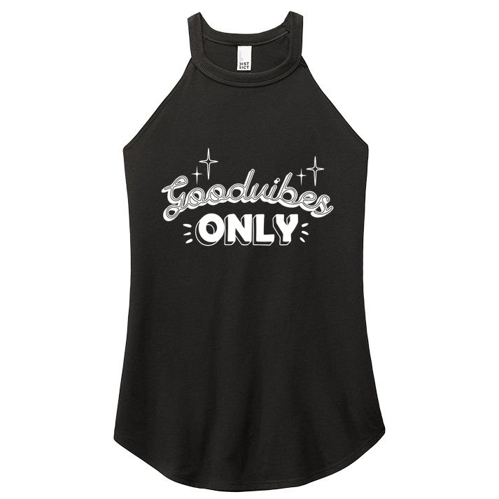 Good Vibes Only Women's Perfect Tri Rocker Tank