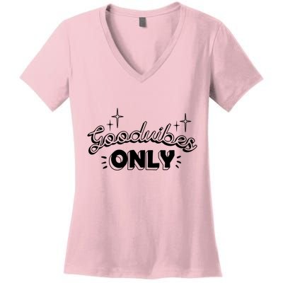 Good Vibes Only Women's V-Neck T-Shirt