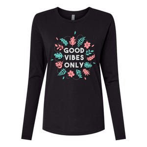 Good Vibes Only Flower Womens Cotton Relaxed Long Sleeve T-Shirt