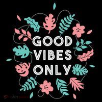 Good Vibes Only Flower Button