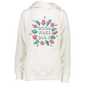 Good Vibes Only Flower Womens Funnel Neck Pullover Hood