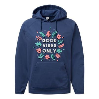 Good Vibes Only Flower Performance Fleece Hoodie