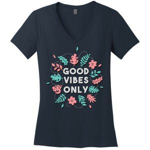 Good Vibes Only Flower Women's V-Neck T-Shirt