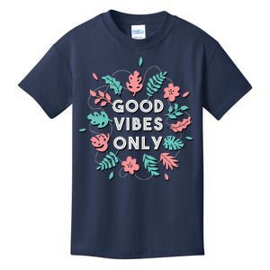 Good Vibes Only Flower Kids T-Shirt