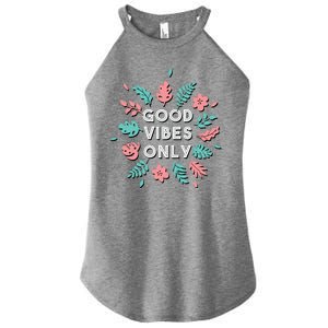 Good Vibes Only Flower Women's Perfect Tri Rocker Tank