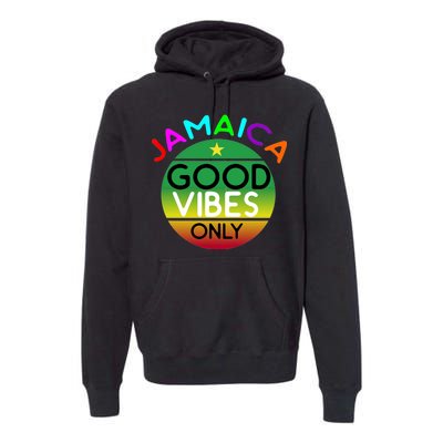 Good Vibes Only Jamaica Premium Hoodie