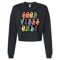 Good Vibes Only Retro 80's Hip Cropped Pullover Crew