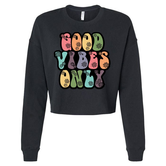 Good Vibes Only Retro 80's Hip Cropped Pullover Crew