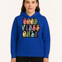 Good Vibes Only Retro 80's Hip Hoodie