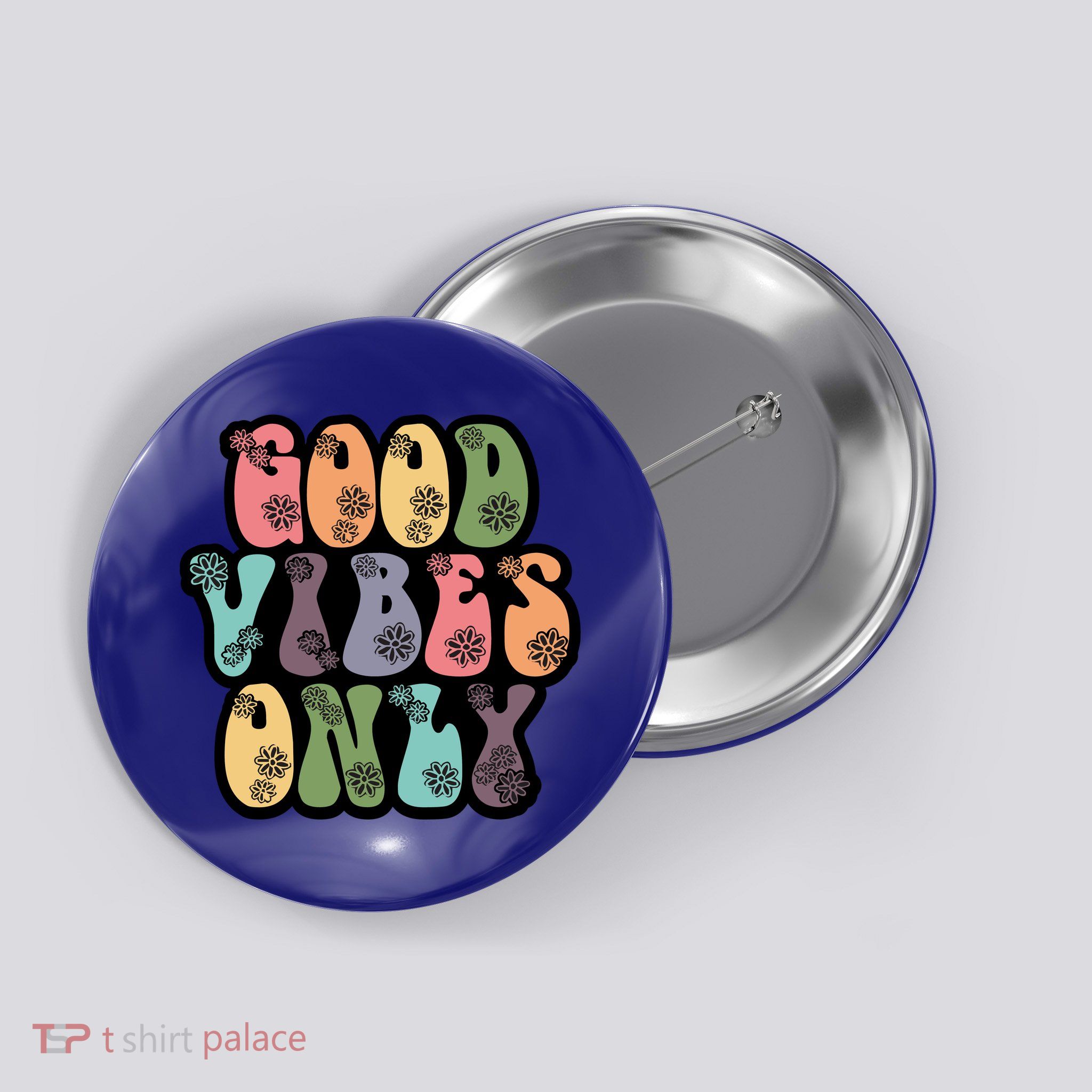 Good Vibes Only Retro 80's Hip Button
