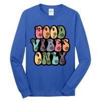 Good Vibes Only Retro 80's Hip Tall Long Sleeve T-Shirt