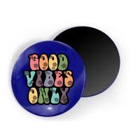Good Vibes Only Retro 80's Hip Magnet