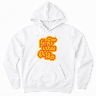 Good Vibes Only Vintage Hoodie
