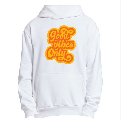 Good Vibes Only Vintage Urban Pullover Hoodie