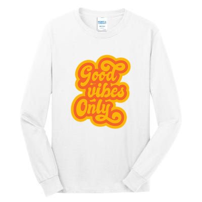 Good Vibes Only Vintage Tall Long Sleeve T-Shirt