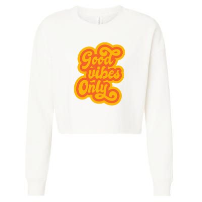 Good Vibes Only Vintage Cropped Pullover Crew