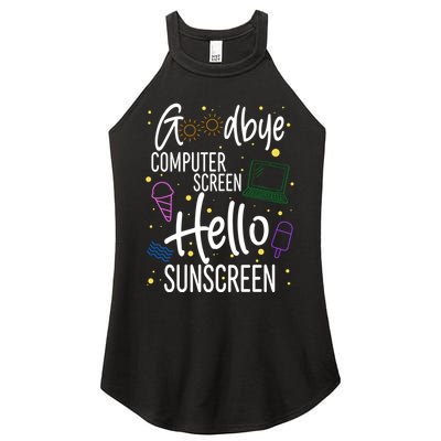 Goodbye Computer Screen Hello Sunscreen Women's Perfect Tri Rocker Tank