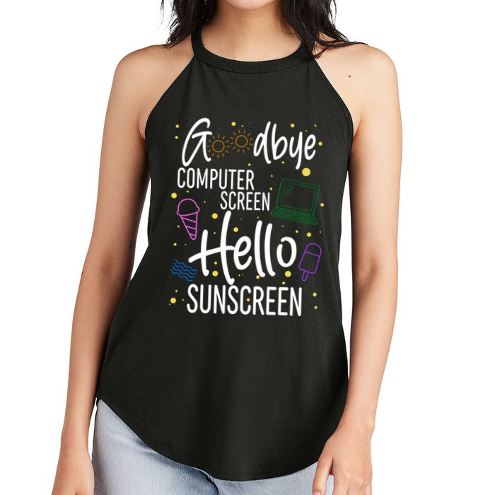 Goodbye Computer Screen Hello Sunscreen Women's Perfect Tri Rocker Tank