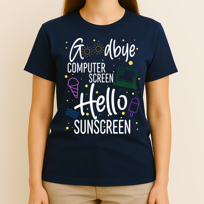 Goodbye Computer Screen Hello Sunscreen T-Shirt