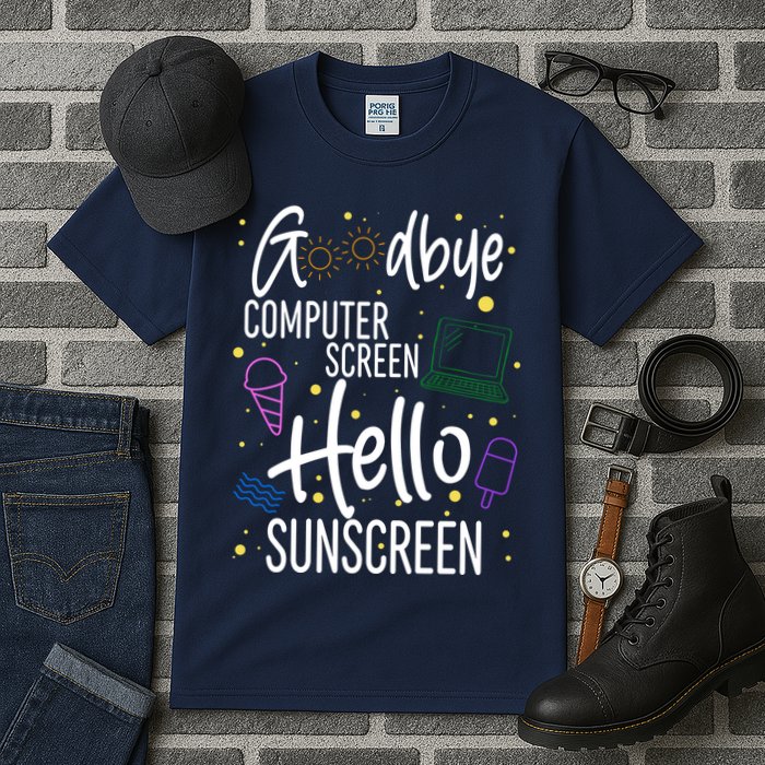 Goodbye Computer Screen Hello Sunscreen Tall T-Shirt