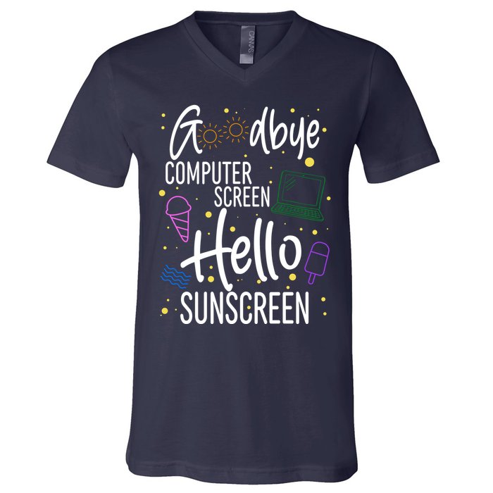 Goodbye Computer Screen Hello Sunscreen V-Neck T-Shirt