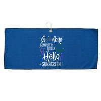 Goodbye Computer Screen Hello Sunscreen Large Microfiber Waffle Golf Towel