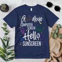 Goodbye Computer Screen Hello Sunscreen Premium T-Shirt