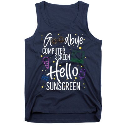 Goodbye Computer Screen Hello Sunscreen Tank Top