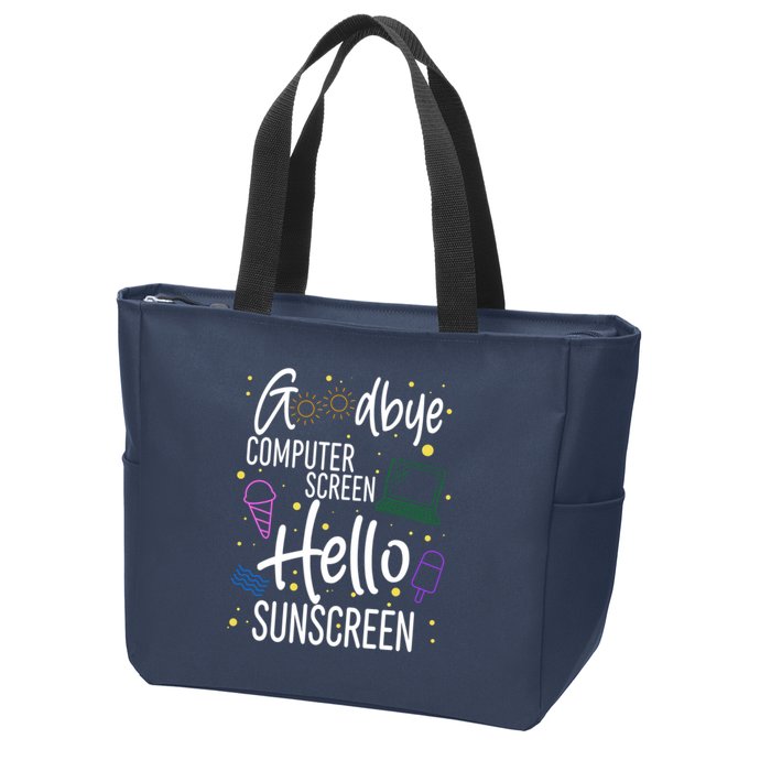 Goodbye Computer Screen Hello Sunscreen Zip Tote Bag