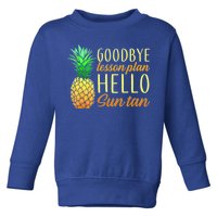 Goodbye Lesson Plan Hello Sun Tan Toddler Sweatshirt